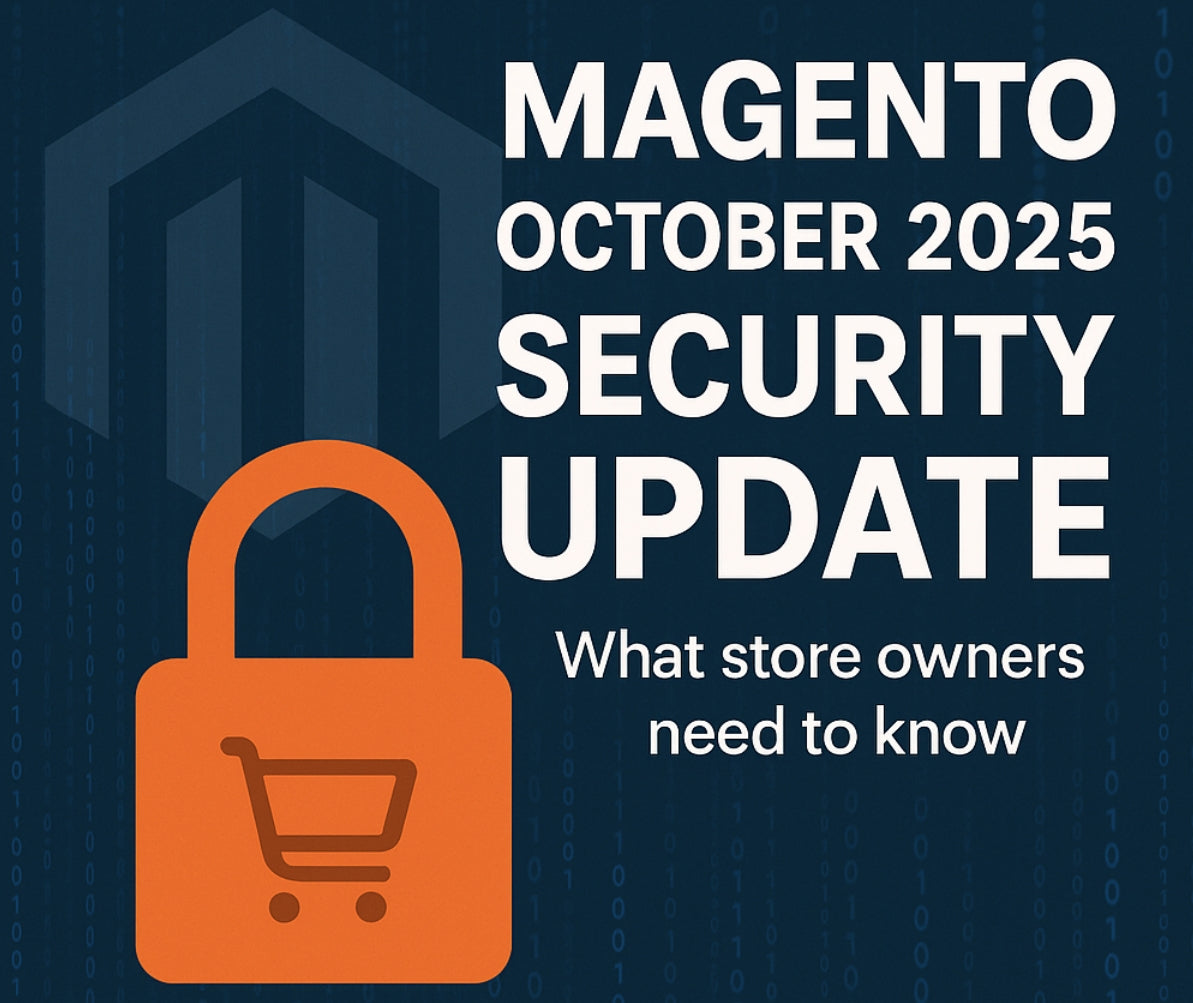 Magento/Adobe Commerce October 2025 security update: what store owners need to know